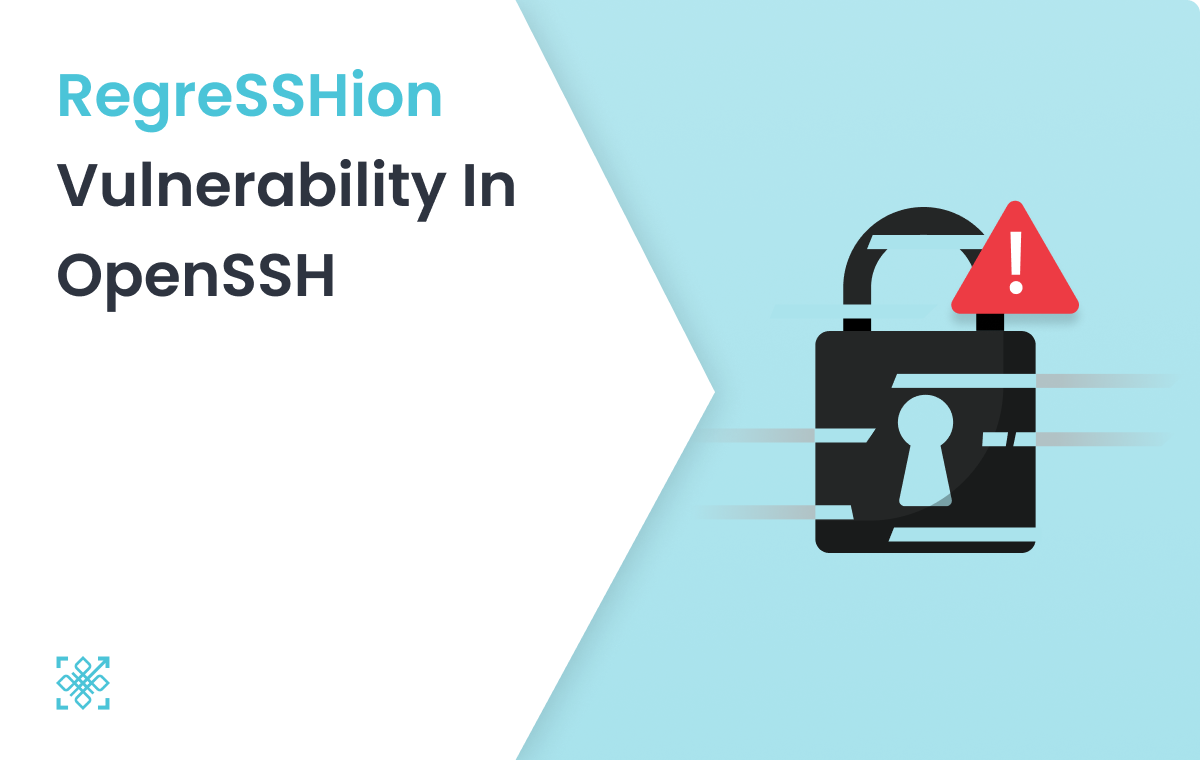 RegreSSHion Vulnerability in OpenSSH